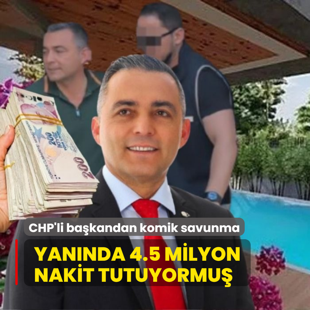 CHP'li bakandan komik savunma! Yannda 4.5 milyon nakit tutuyormu