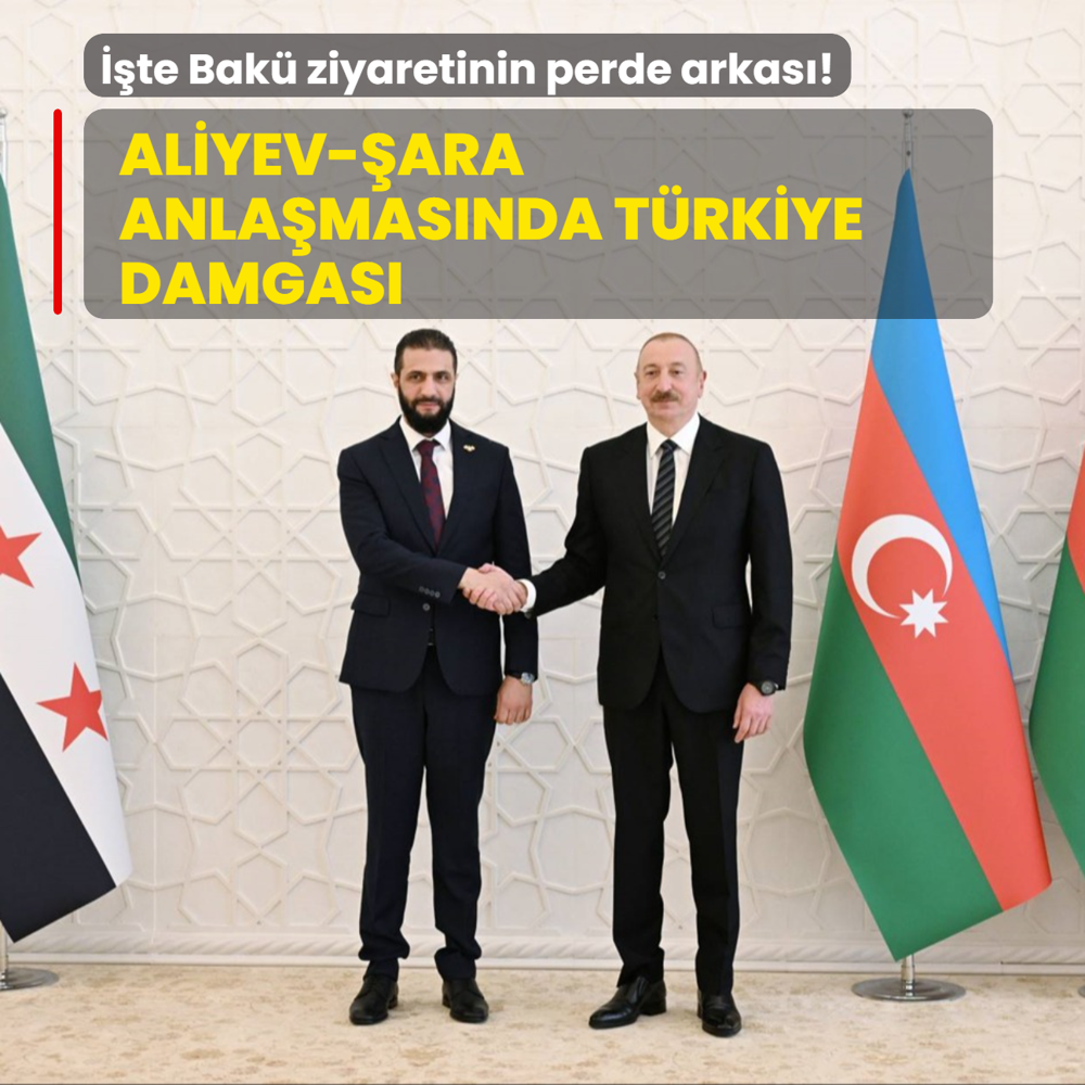 te Bak ziyaretinin perde arkas! Aliyev-ara anlamasnda Trkiye damgas