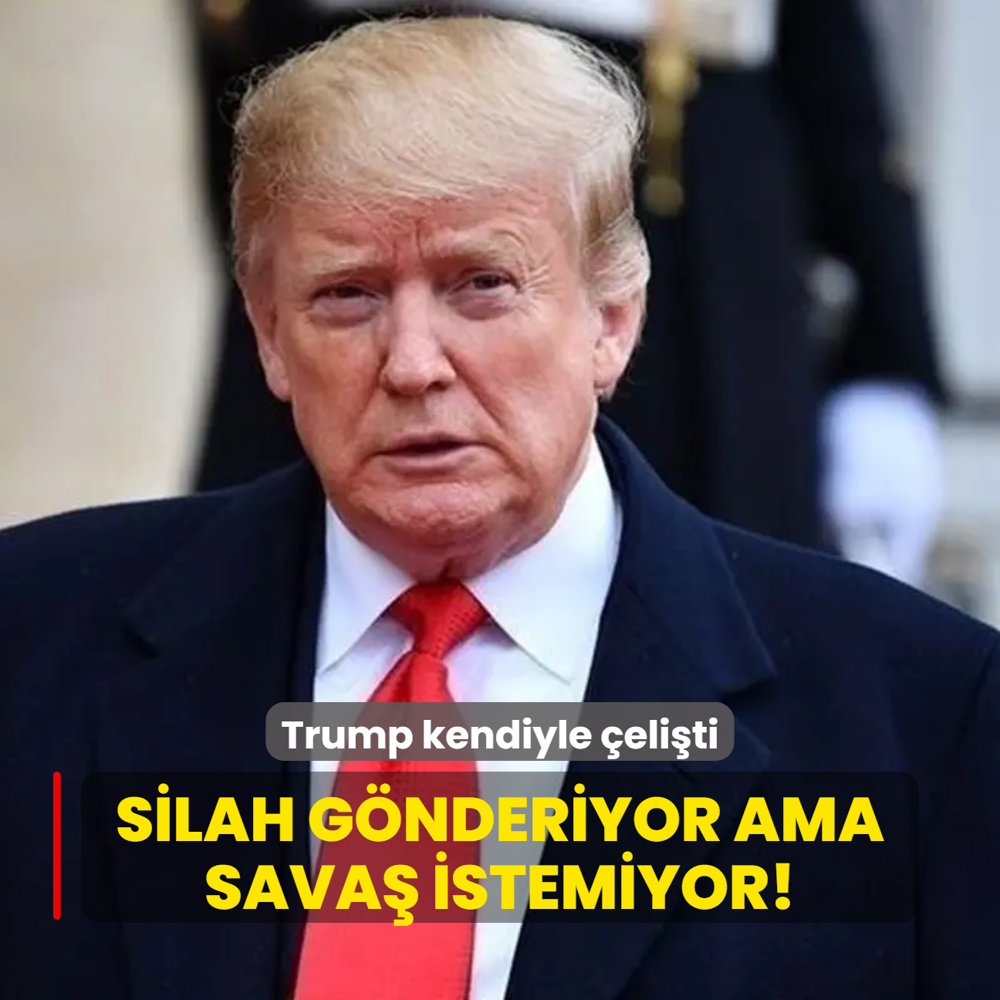 Trump kendiyle eliti: Silah gnderiyor ama sava istemiyor!
