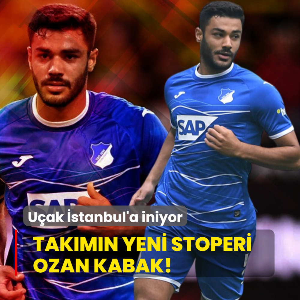 Takmn yeni stoperi Ozan Kabak! Uak stanbul'a iniyor