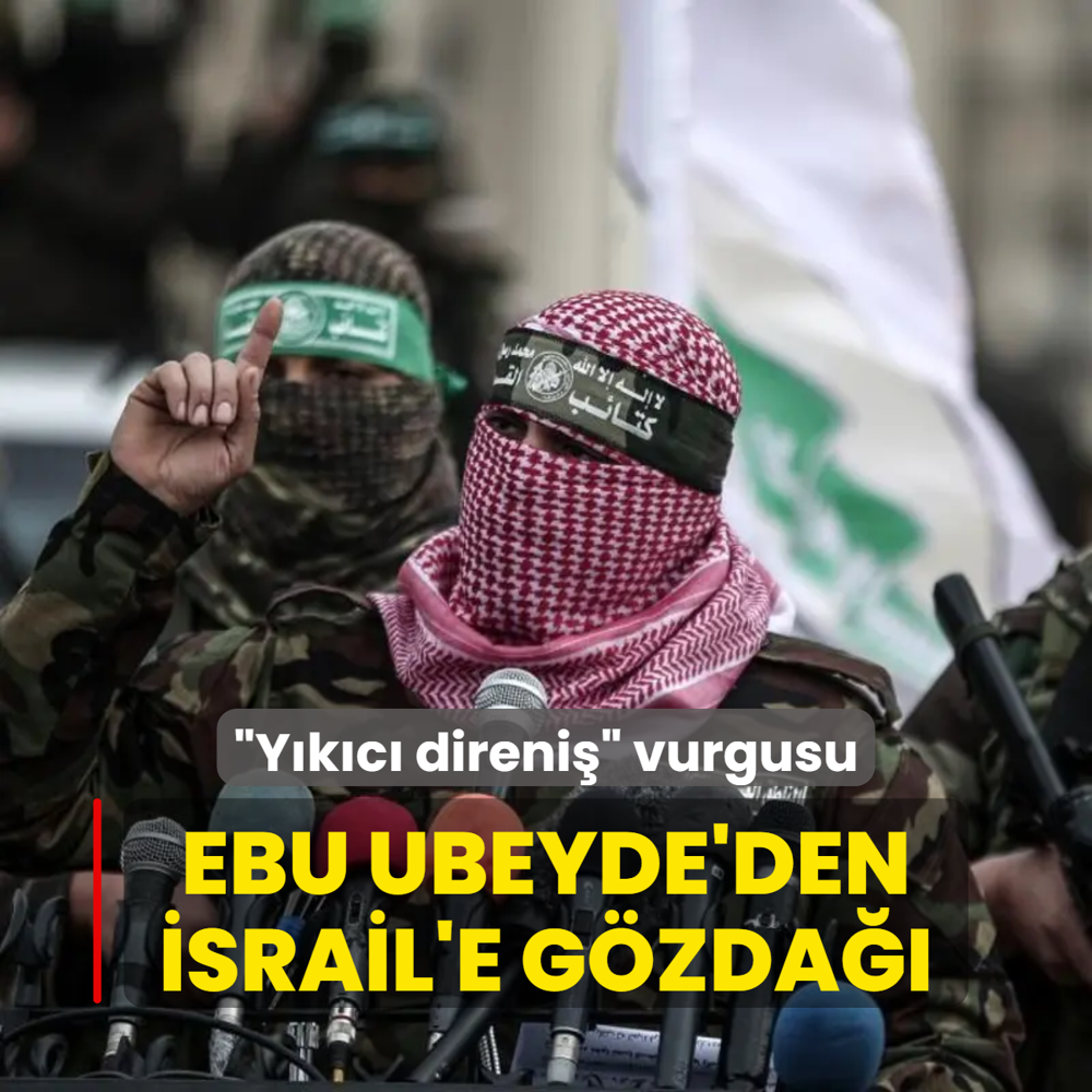 Ebu Ubeyde'den aylar sonra nemli mesajlar: Siyonist orduya kar uzun ve ykc direnie hazrz
