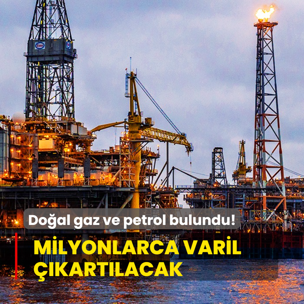 Servet deerinde doal gaz ve petrol bulundu! Milyonlarca varil kartlacak