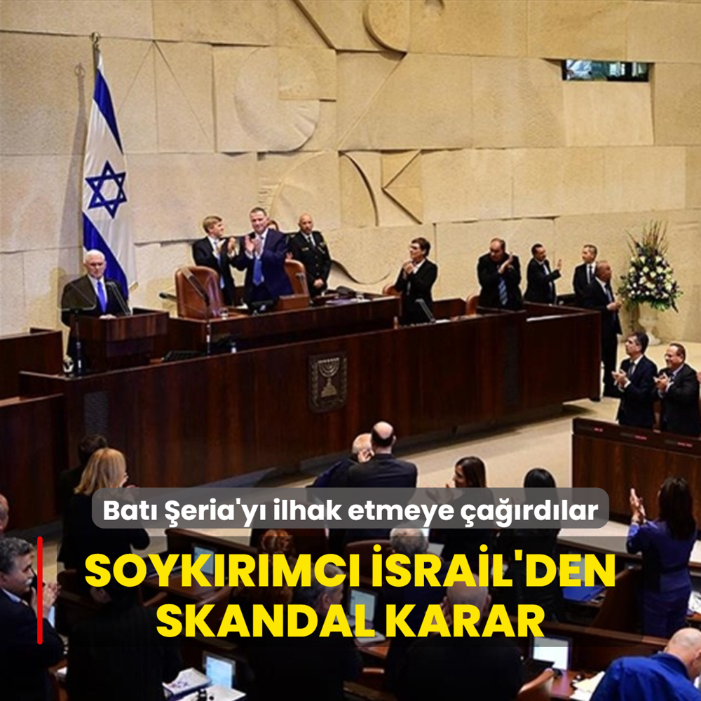 Soykrmc srail'den skandal karar... Bat eria'y ilhak etmeye ardlar