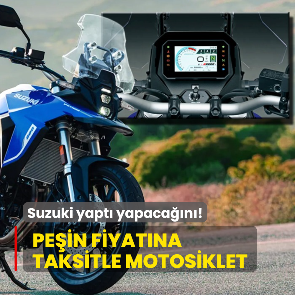 Suzuki taksitle motosiklet satn balatt: stelik pein fiyatna! Son tarih...
