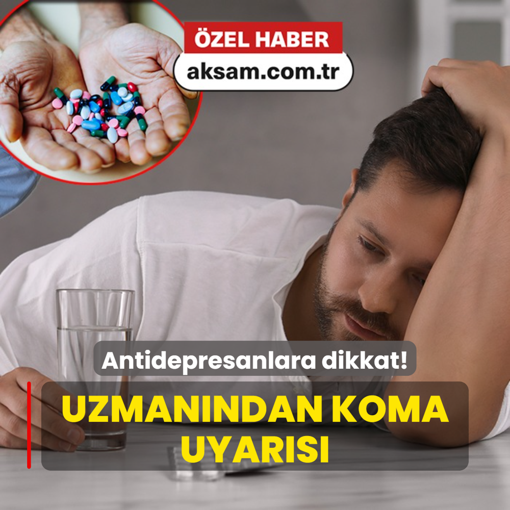 Uzmanndan krmz alarm! Antidepresanlar bu ieceklerle kullanmayn, komaya sokuyor
