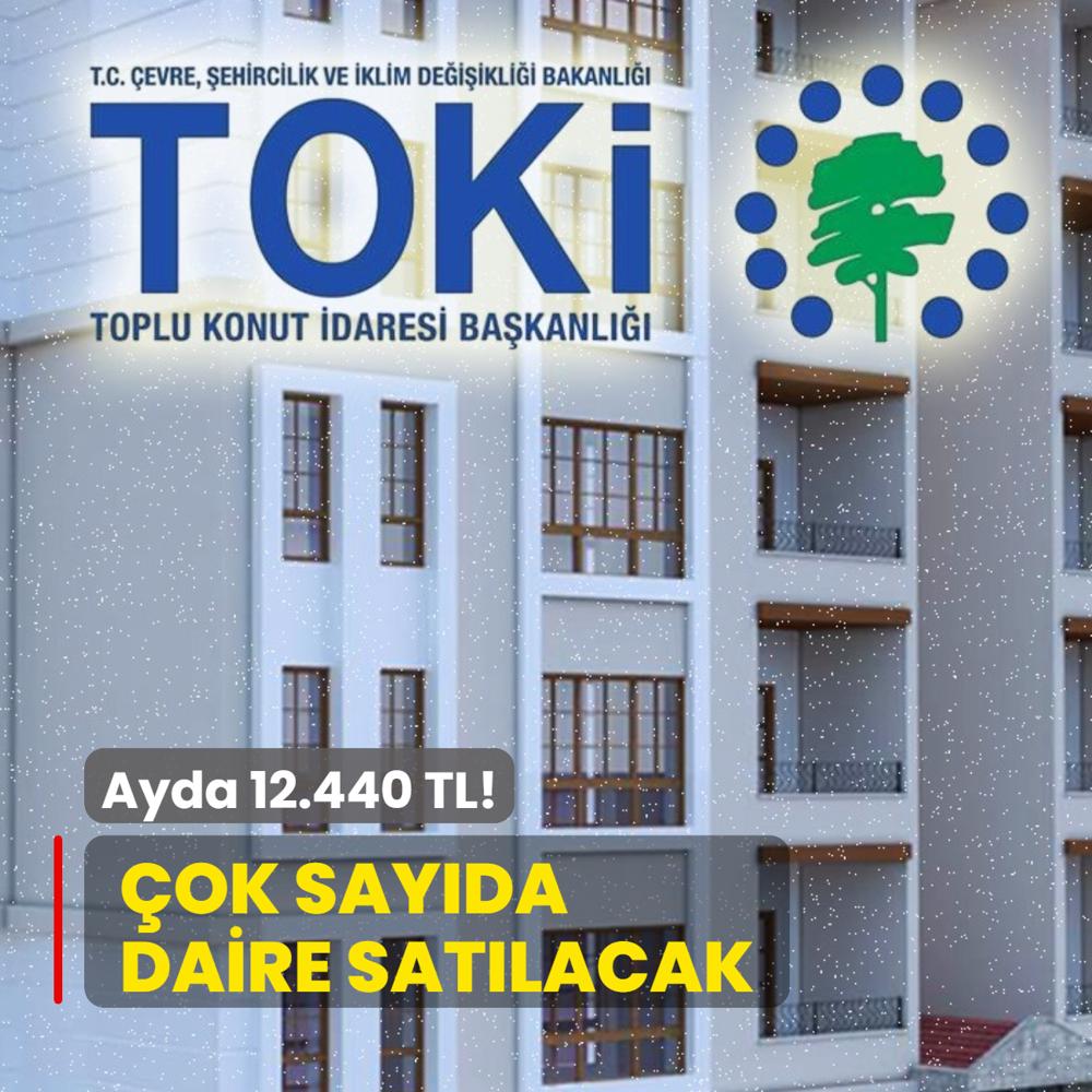 TOK aklad: 120 ay vade, ayda 12.440 TL! ok sayda daire satlacak