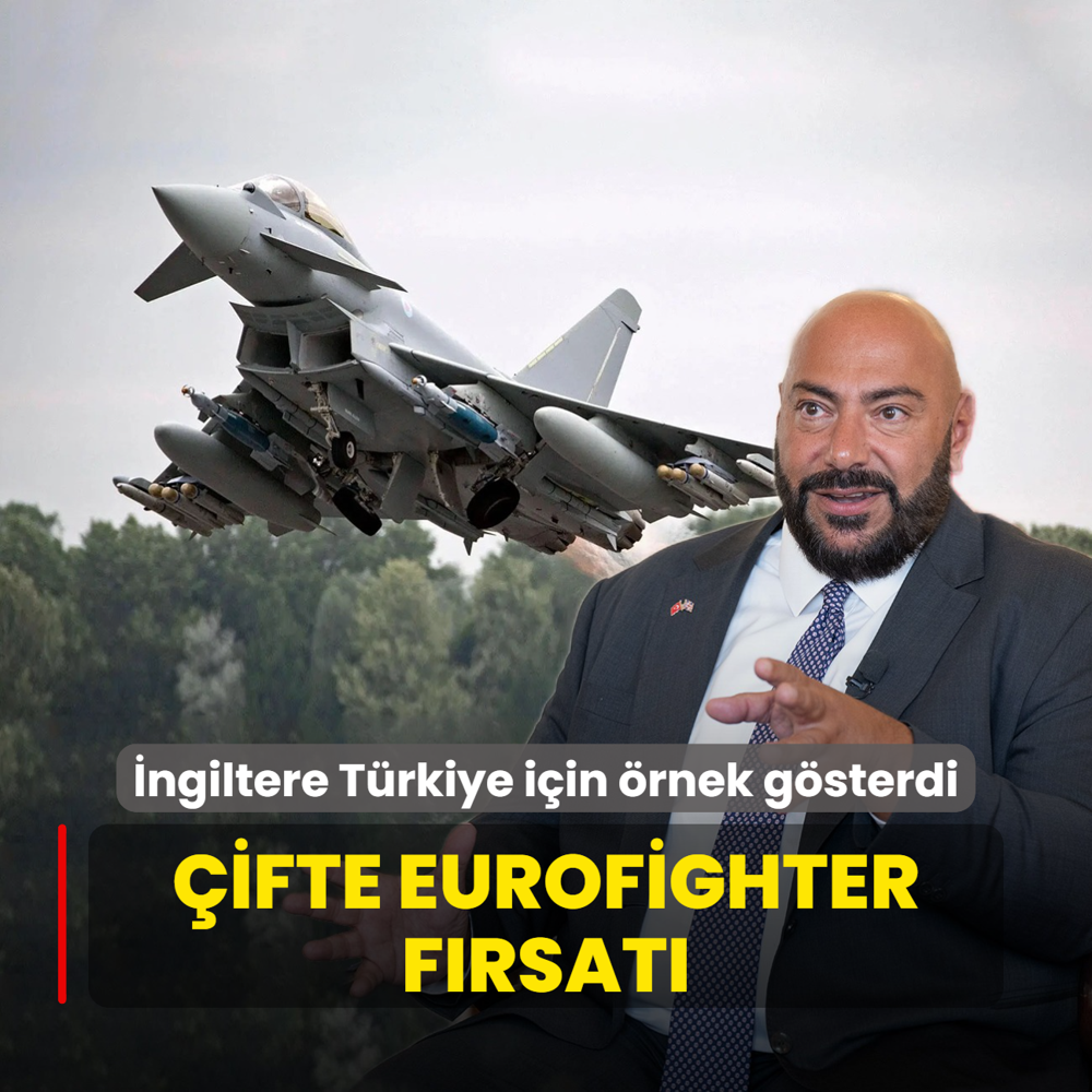 ifte Eurofighter frsat! ngiltere Trkiye iin iki alan rnek gsterdi