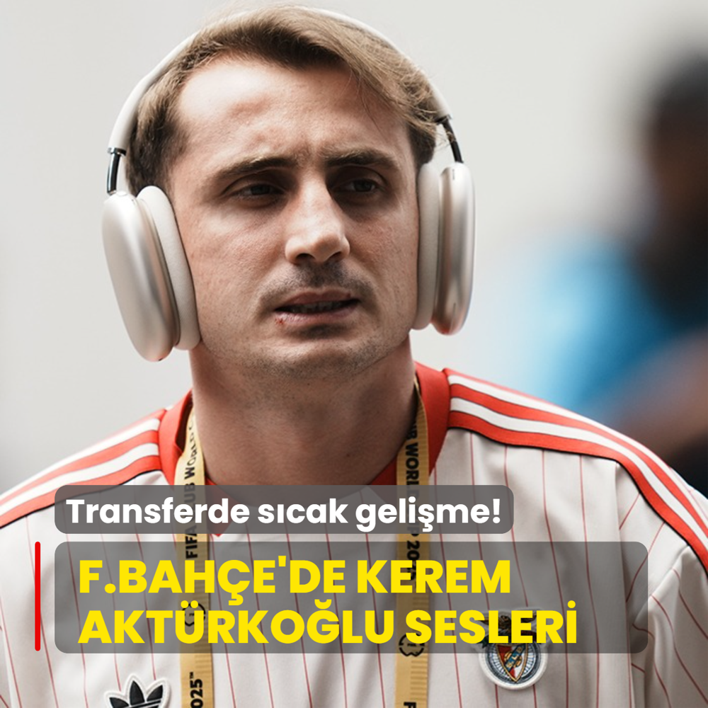 Transferde scak gelime! Fenerbahe'de Kerem Aktrkolu sesleri