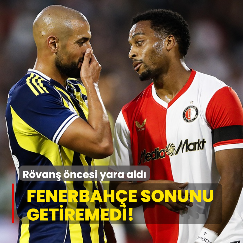 Fenerbahe sonunu getiremedi! Rvan ncesi yara ald