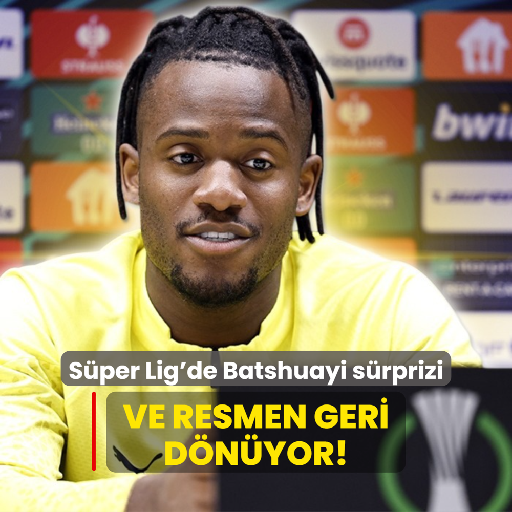 Ve resmen geri dnyor! Sper Lig'de Michy Batshuayi srprizi