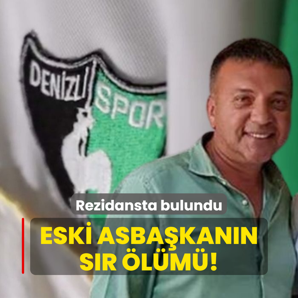 Denizlispor'un eski asbakannn sr lm!  Rezidansta bulundu