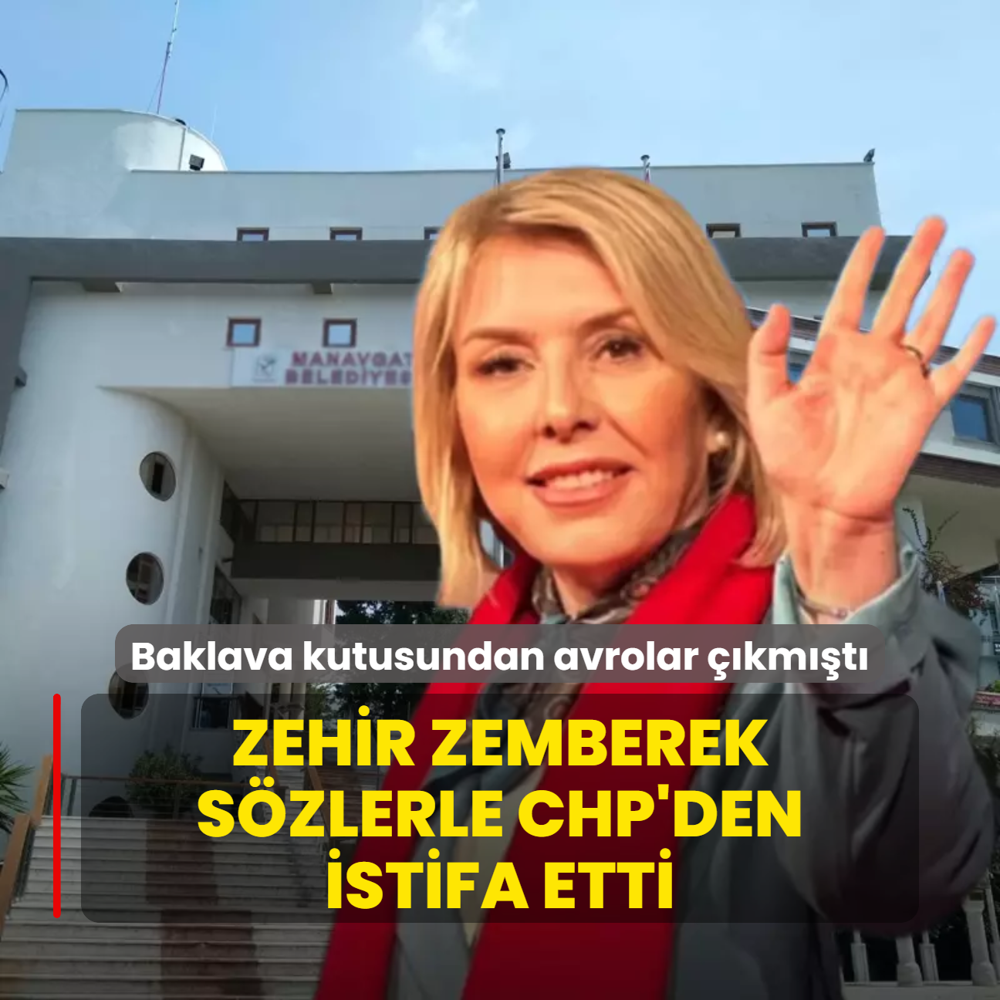 Baklava kutusundan avrolar kmt! Zehir zemberek szlerle CHP'den istifa etti