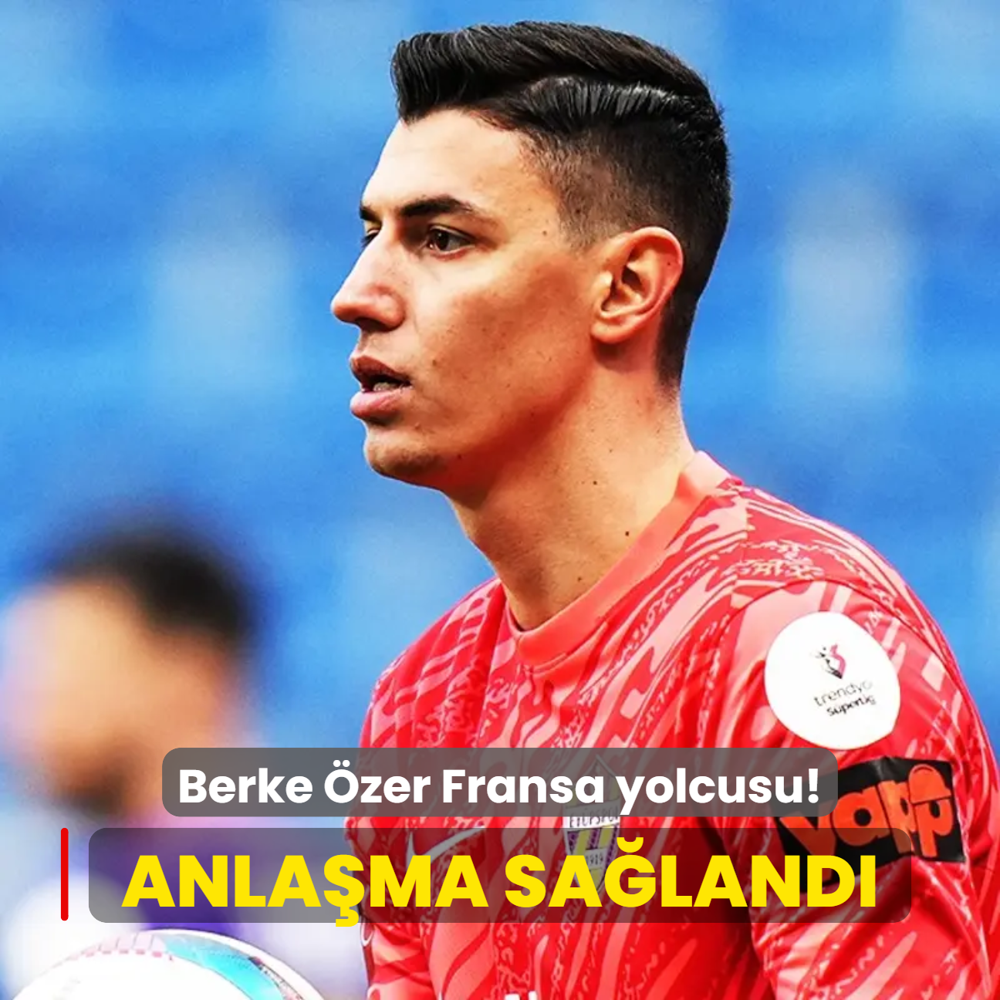 Berke zer Fransa yolcusu! Lille ile anlama saland