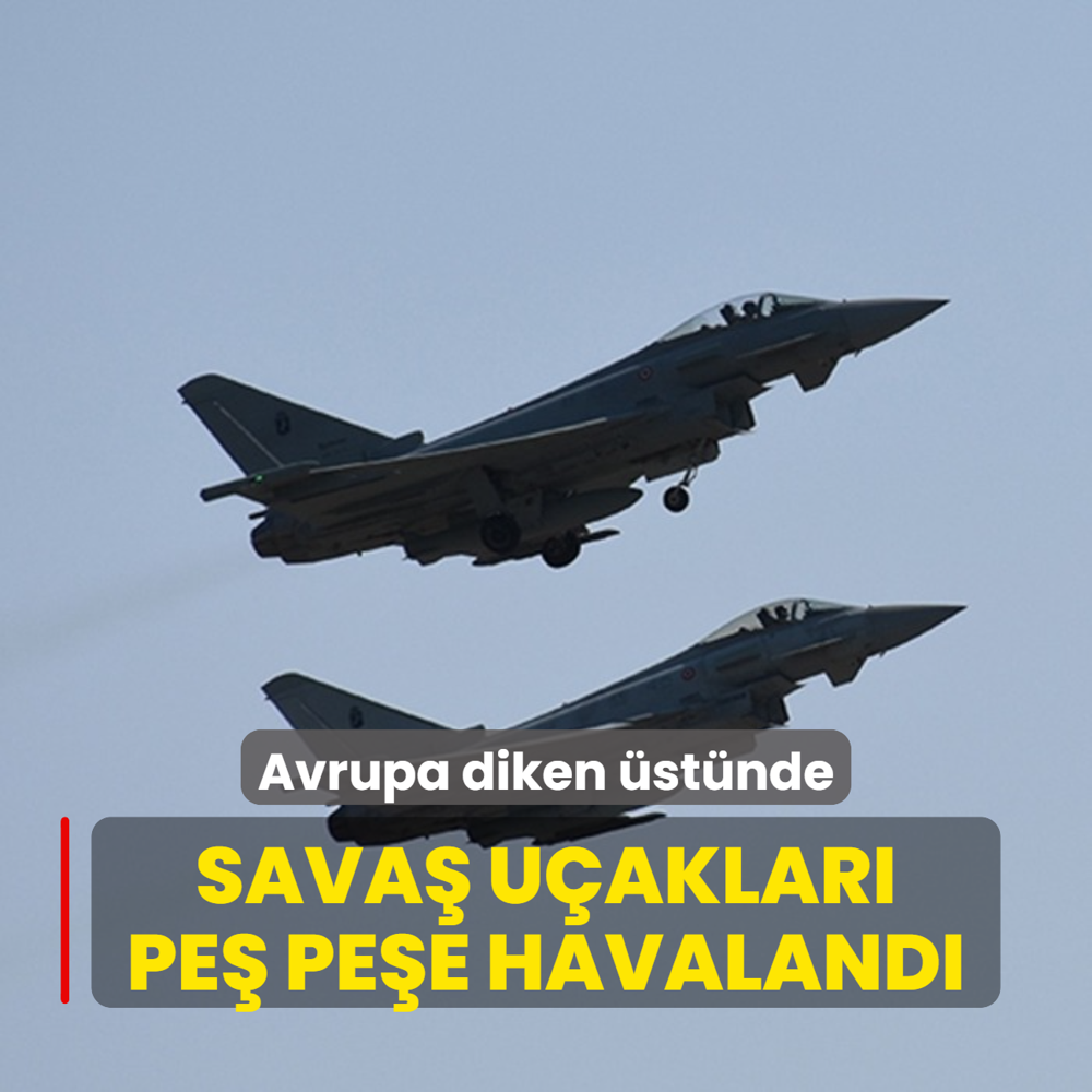 Avrupa diken stnde! Rus ihlali sonras F-16'lar annda havaland