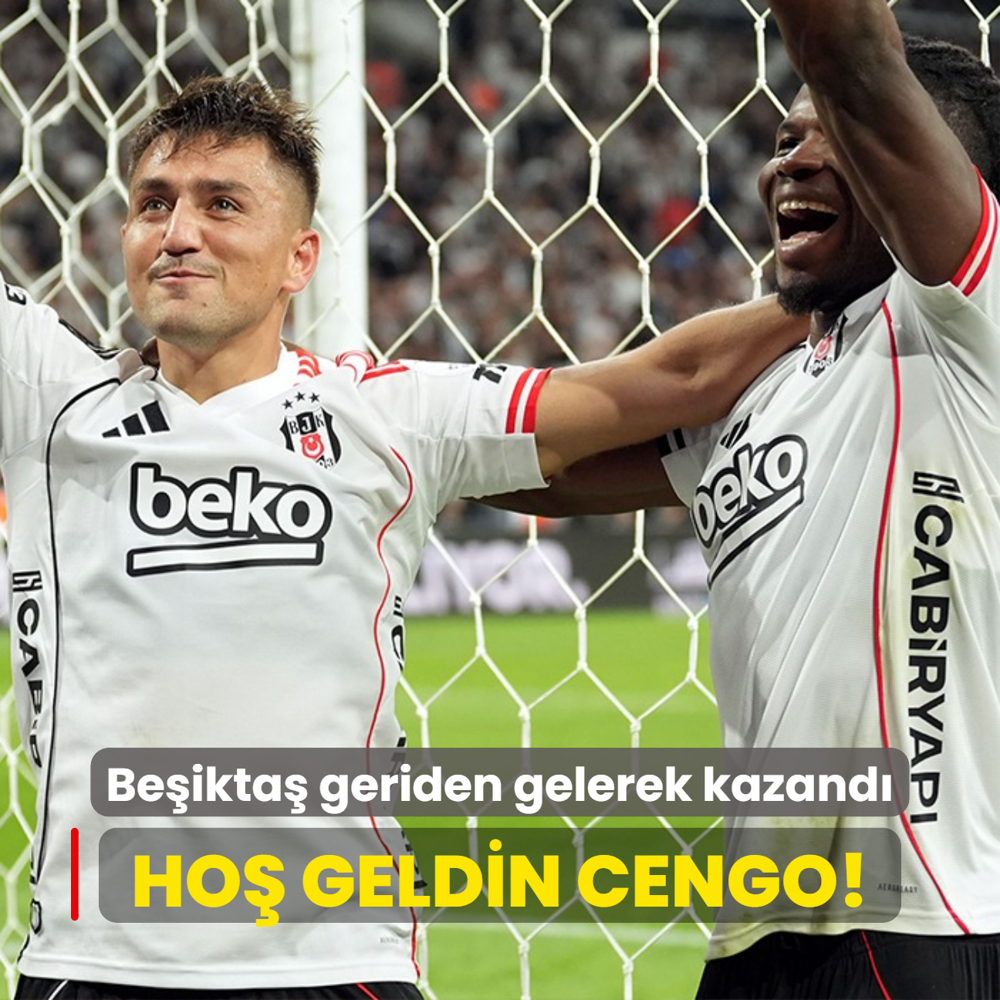 Ho geldin Cengo! Beikta geriden gelerek kazand