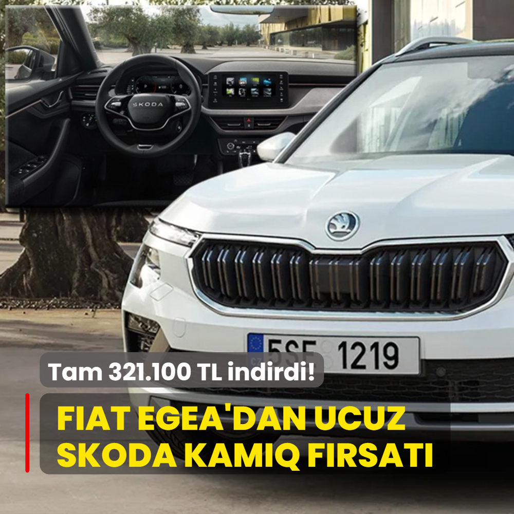 Tam 321.100 TL indirdi! Fiat Egea'dan ucuz Skoda Kamiq frsat