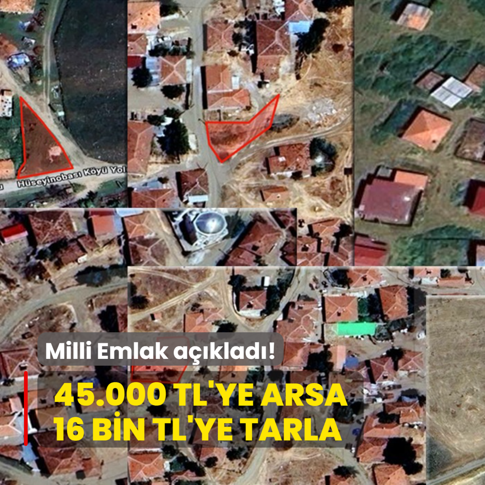 Milli Emlak açıkladı: Kapış kapış gidiyor! 45.000 TL'ye arsa, 16 bin TL'ye tarla...