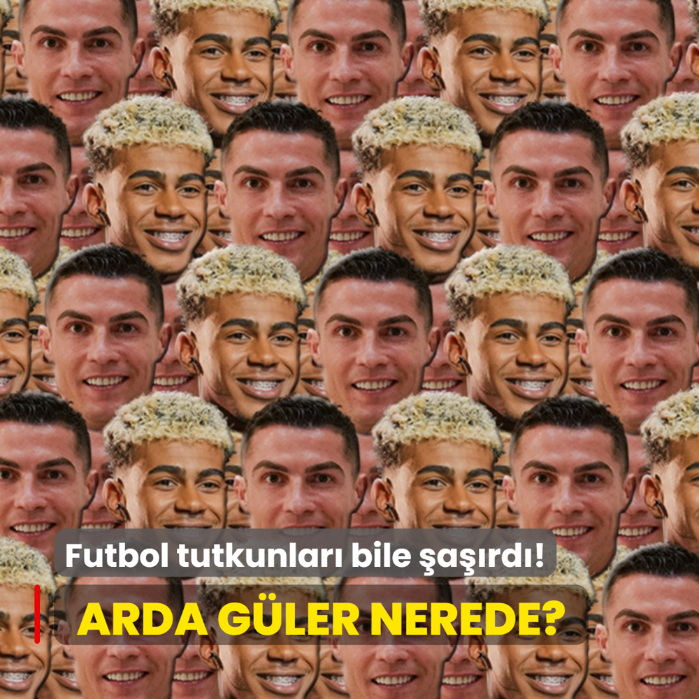 Yamal ve Ronaldo'nun arasndaki Arda Gler nerede? Futbol tutkunlar bile ard
