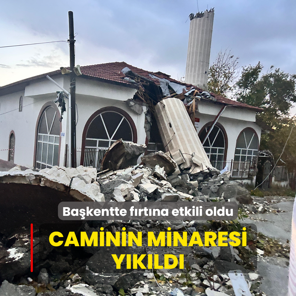 Bakentte frtna etkili oldu... Caminin minaresi ykld