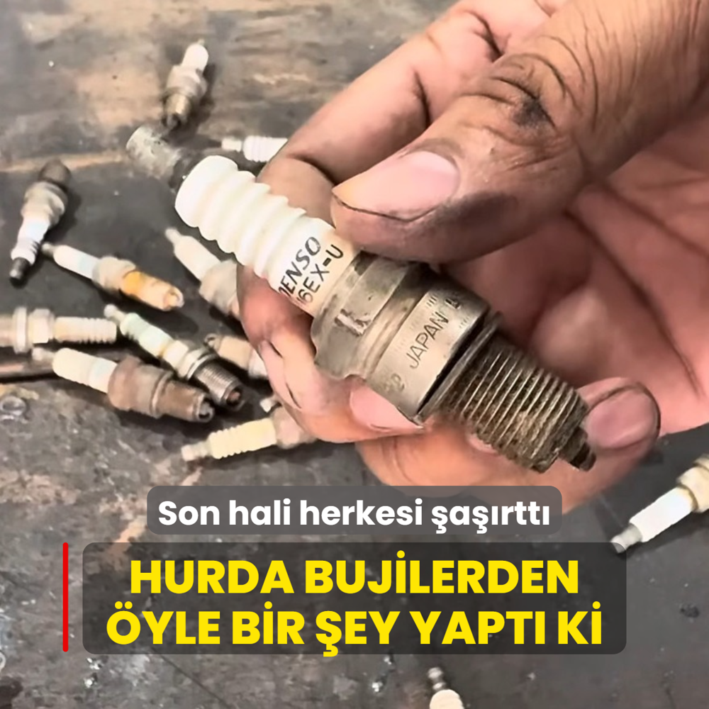 Hurda bujilerden yle bir ey yapt ki! Son hali herkesi artt