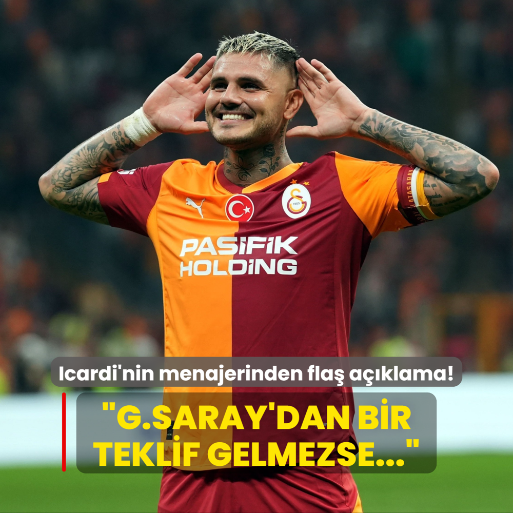 Mauro Icardi'nin menajerinden fla aklama! Galatasaray'dan bir teklif gelmezse...