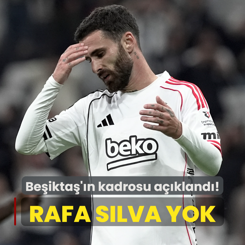 Beikta'n kamp kadrosu akland! Rafa Silva yok