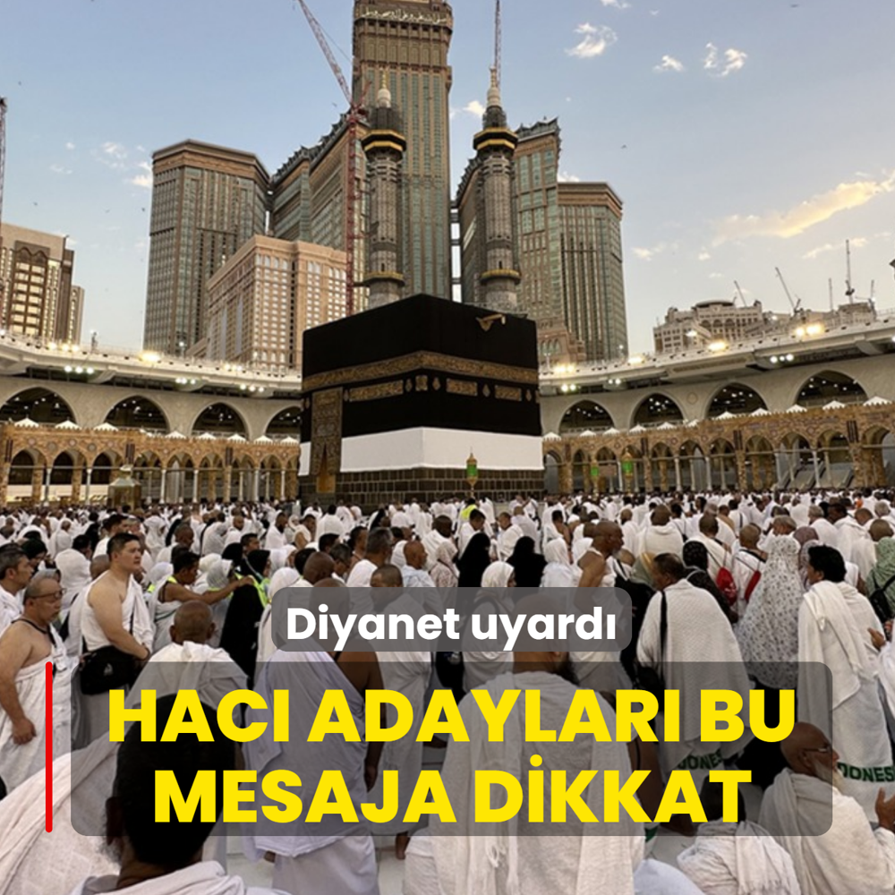 Hac adaylar bu mesaja dikkat: Diyanet uyard