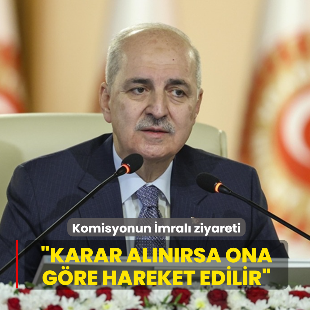 Komisyonun mral ziyareti! TBMM Bakan Kurtulmu: Karar verecek Komisyonumuz