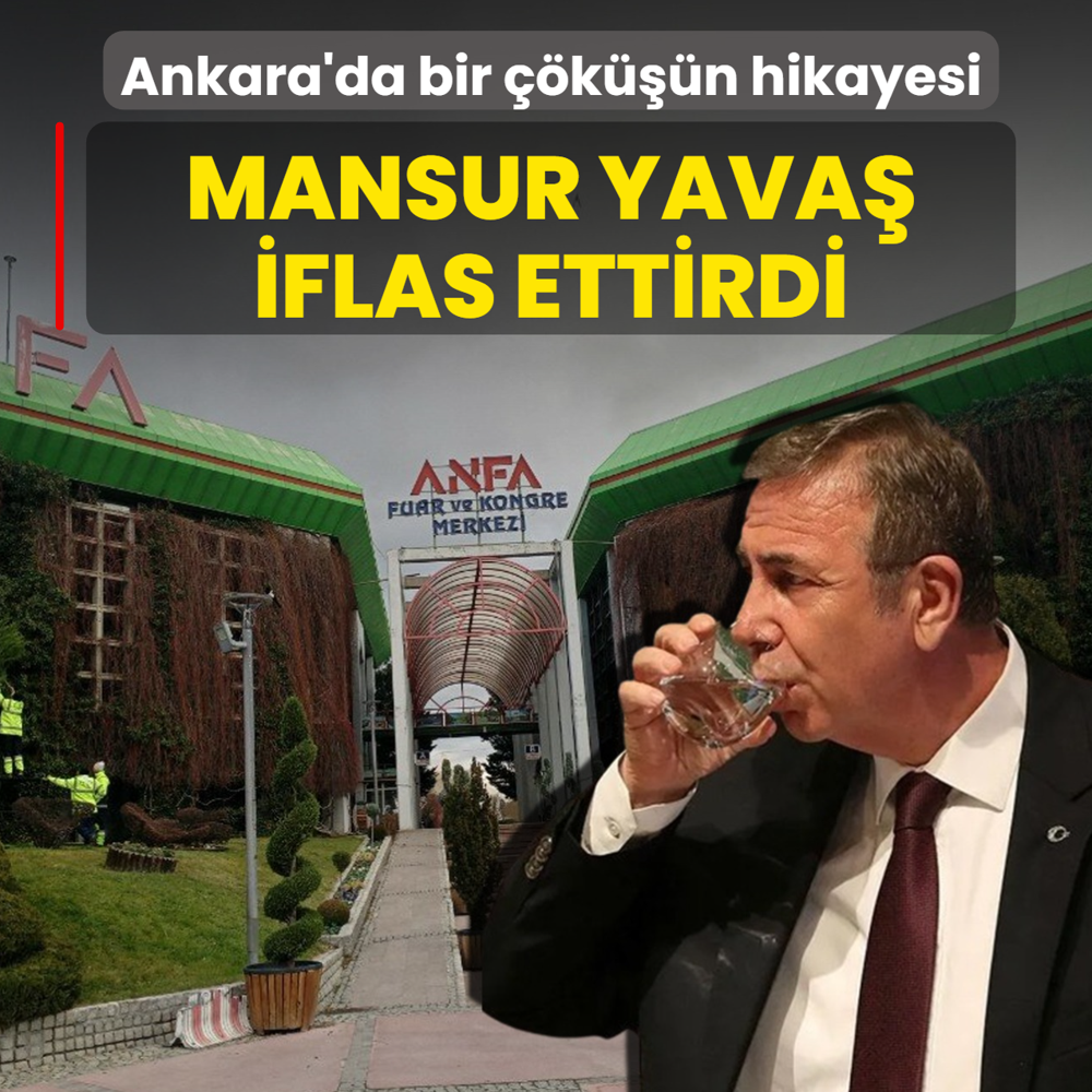 Ankara'da bir kn hikayesi! Mansur Yava iflas ettirdi