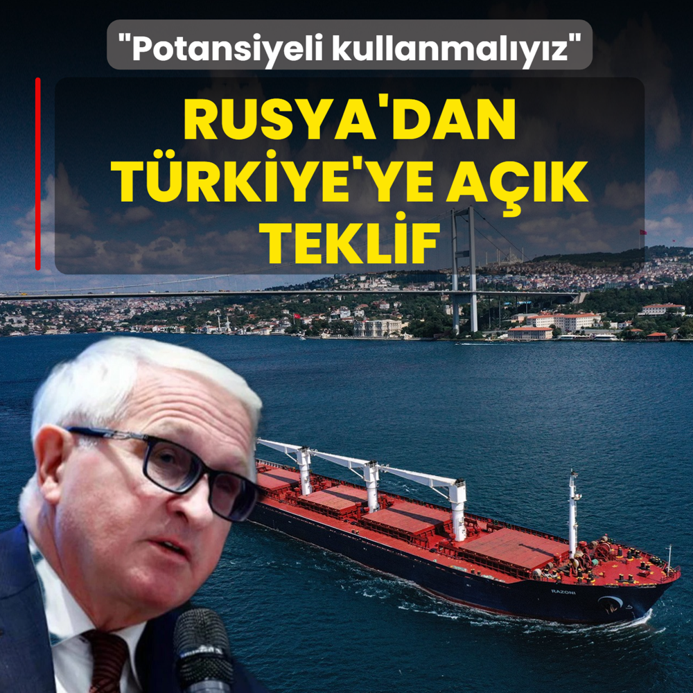 Rusya'dan Trkiye'ye ak teklif:  Potansiyeli tam olarak kullanmalyz