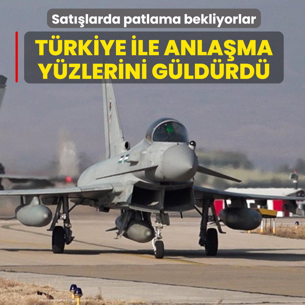 Trkiye ile anlama mutlu etti! Satlarda patlama bekliyorlar