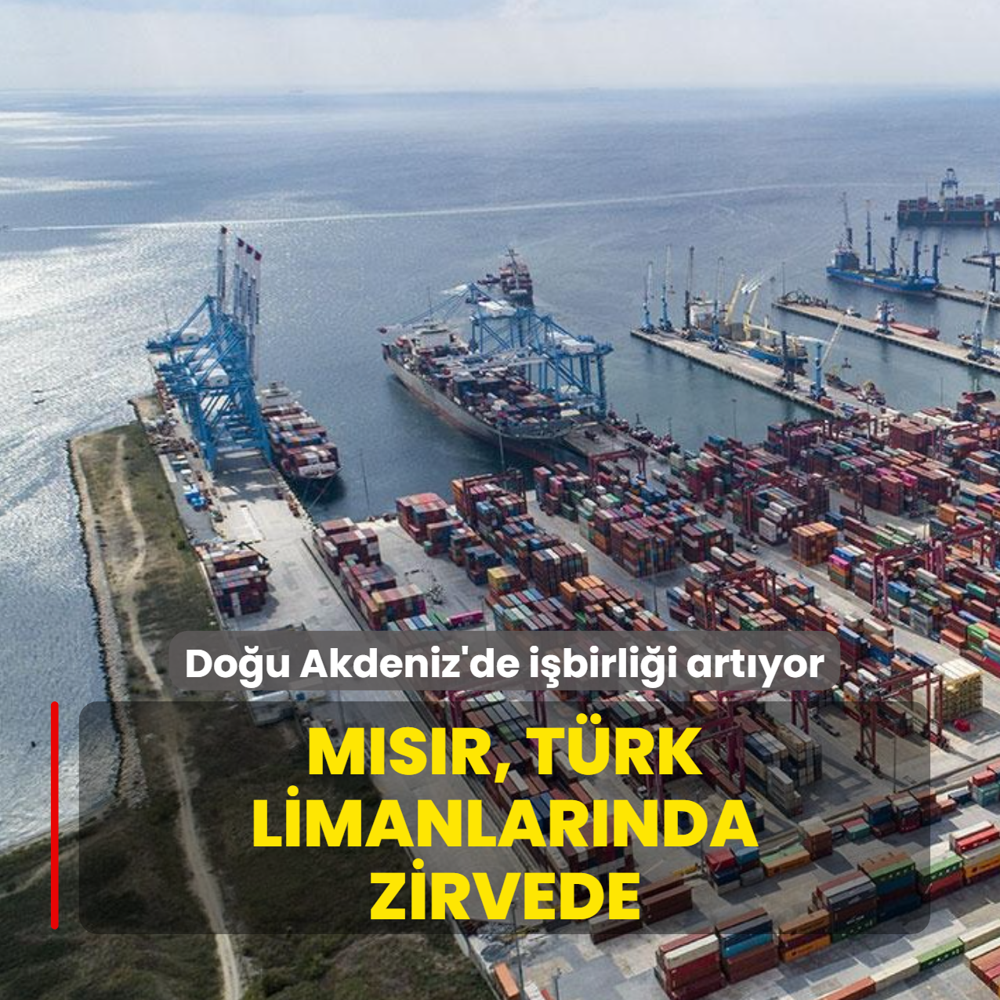 Dou Akdeniz'de ibirlii artyor! Msr, Trk limanlarnda zirvede