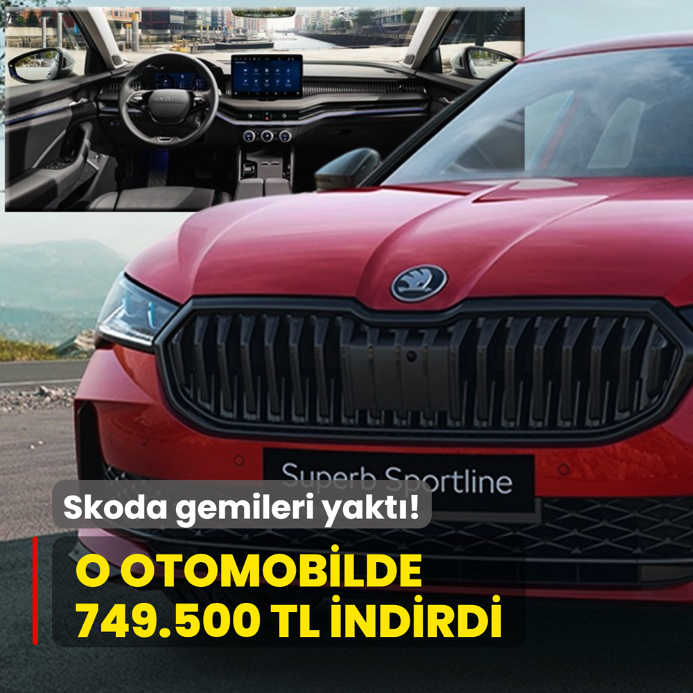 Skoda gemileri yakt: O otomobilde 749.500 TL indirdi! te gncel fiyat listesi...