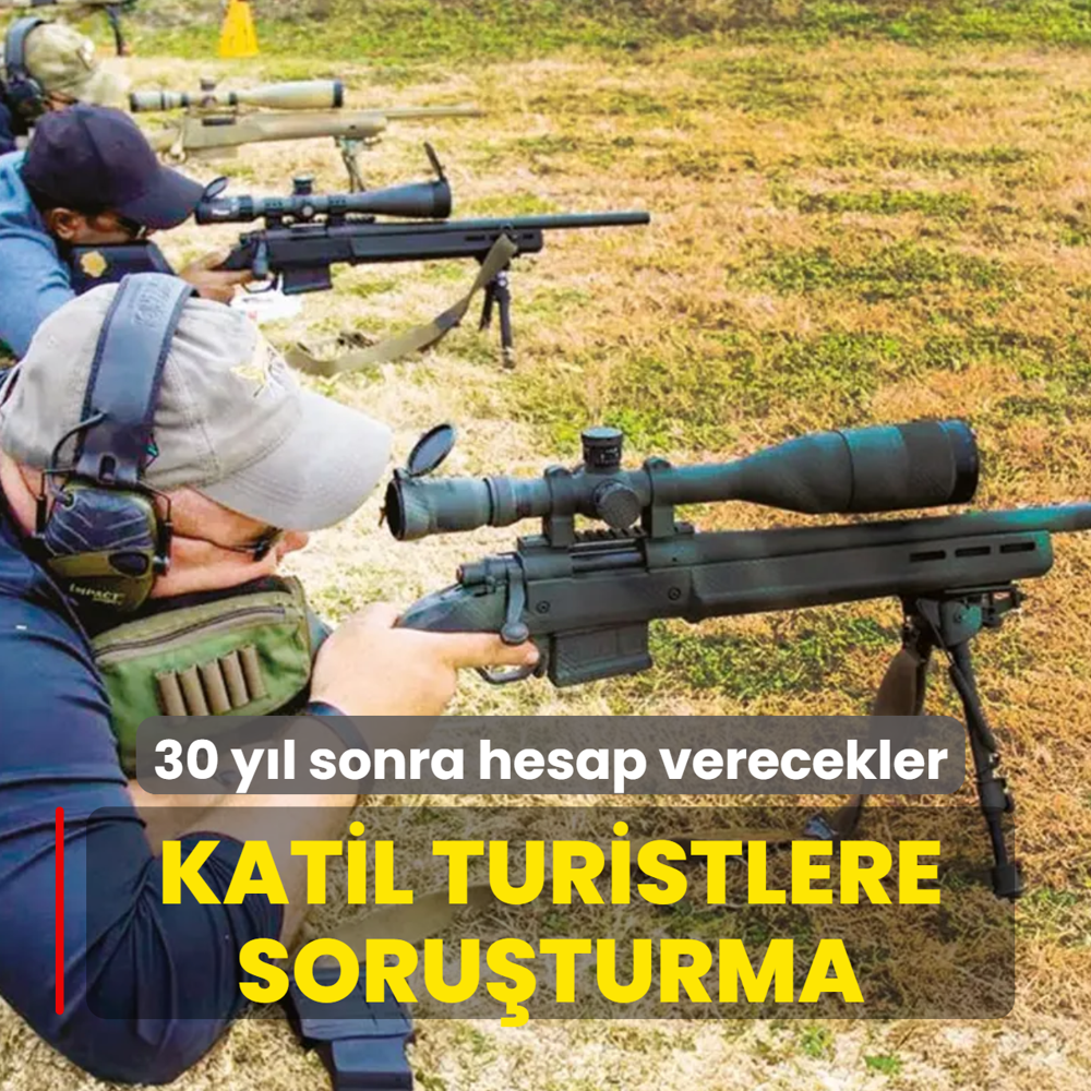 Bosna'daki katil turistlere soruturma