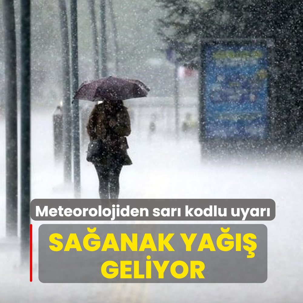 Meteorolojiden sar kodlu uyar... Saanak ya geliyor
