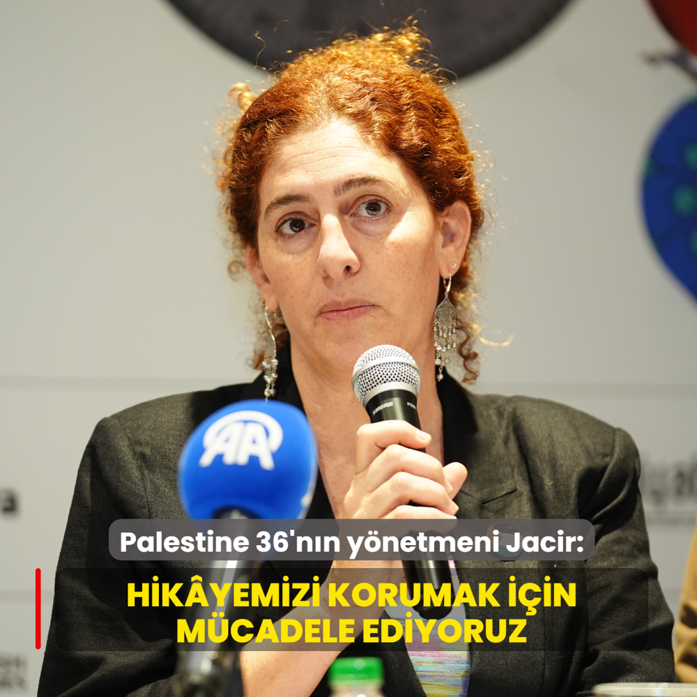 Palestine 36 filminin ynetmeni Annemarie Jacir: Hikyemizi korumak iin mcadele ediyoruz
