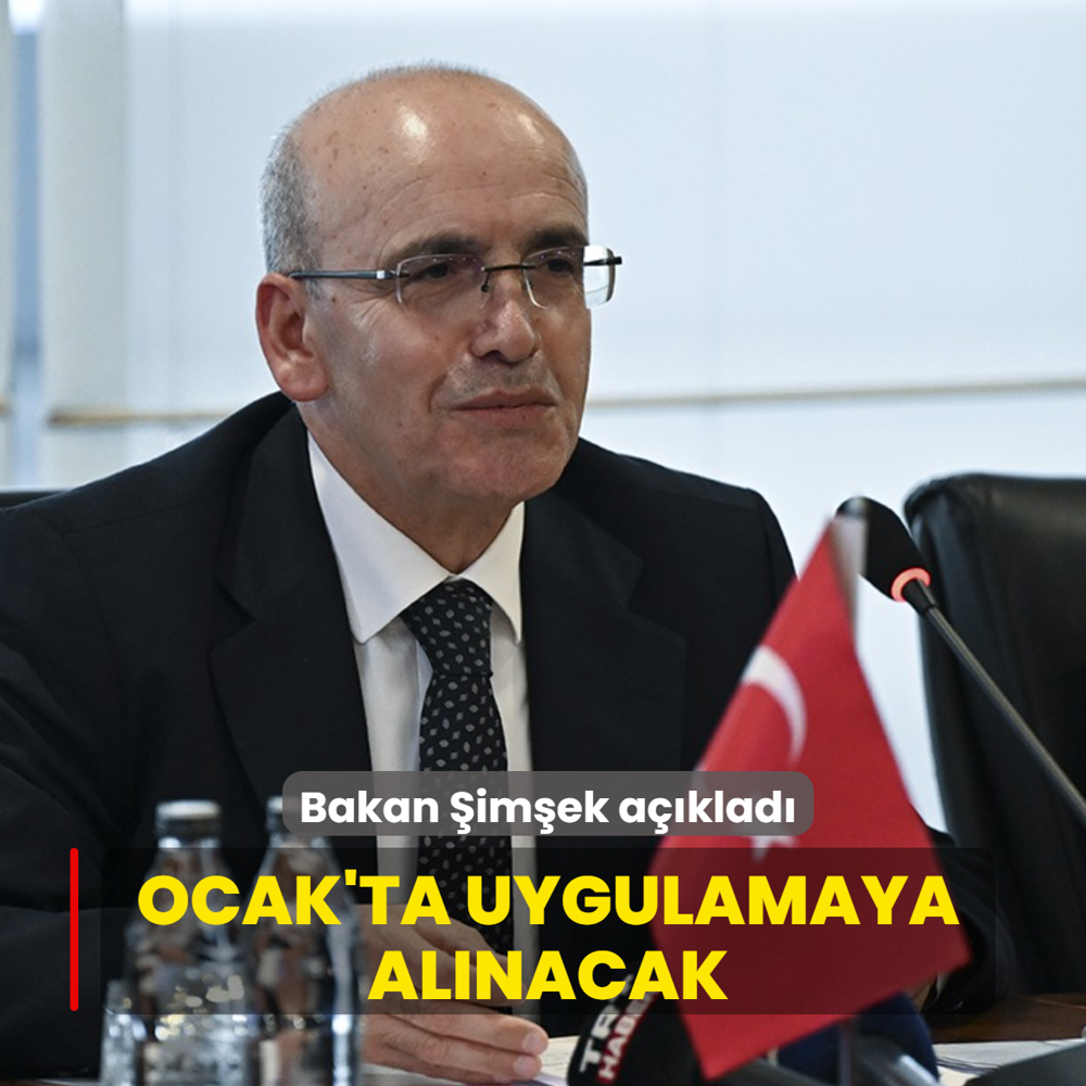 Bakan imek aklad... Ocak'ta uygulamaya alnacak