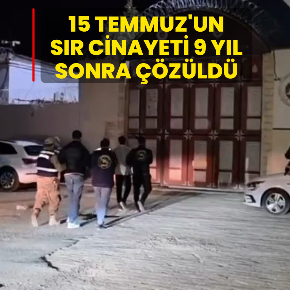 15 Temmuz'un sr cinayeti 9 yl sonra zld