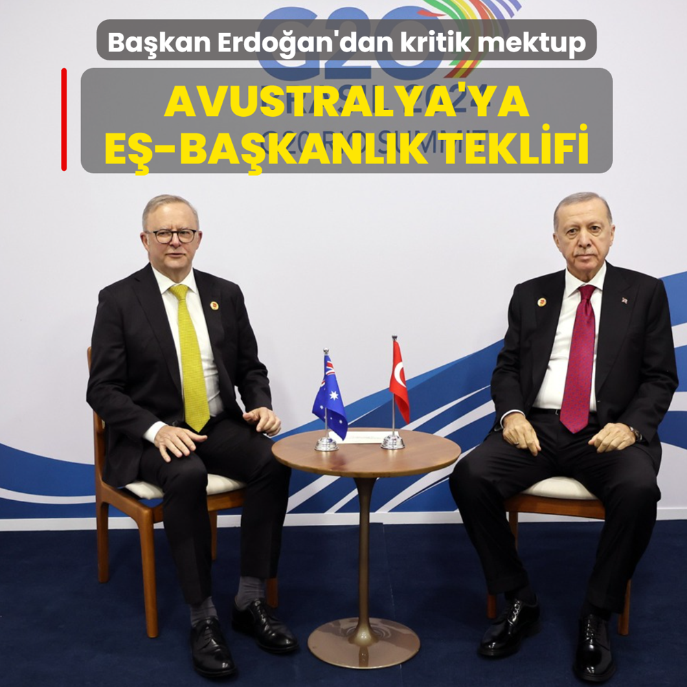 Trkiye'den Avustralya'ya e-bakanlk teklifi! Bakan Erdoan'dan kritik mektup