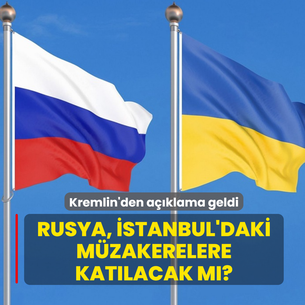 Rusya, stanbul'daki mzakerelere katlacak m? Kremlin'den aklama geldi