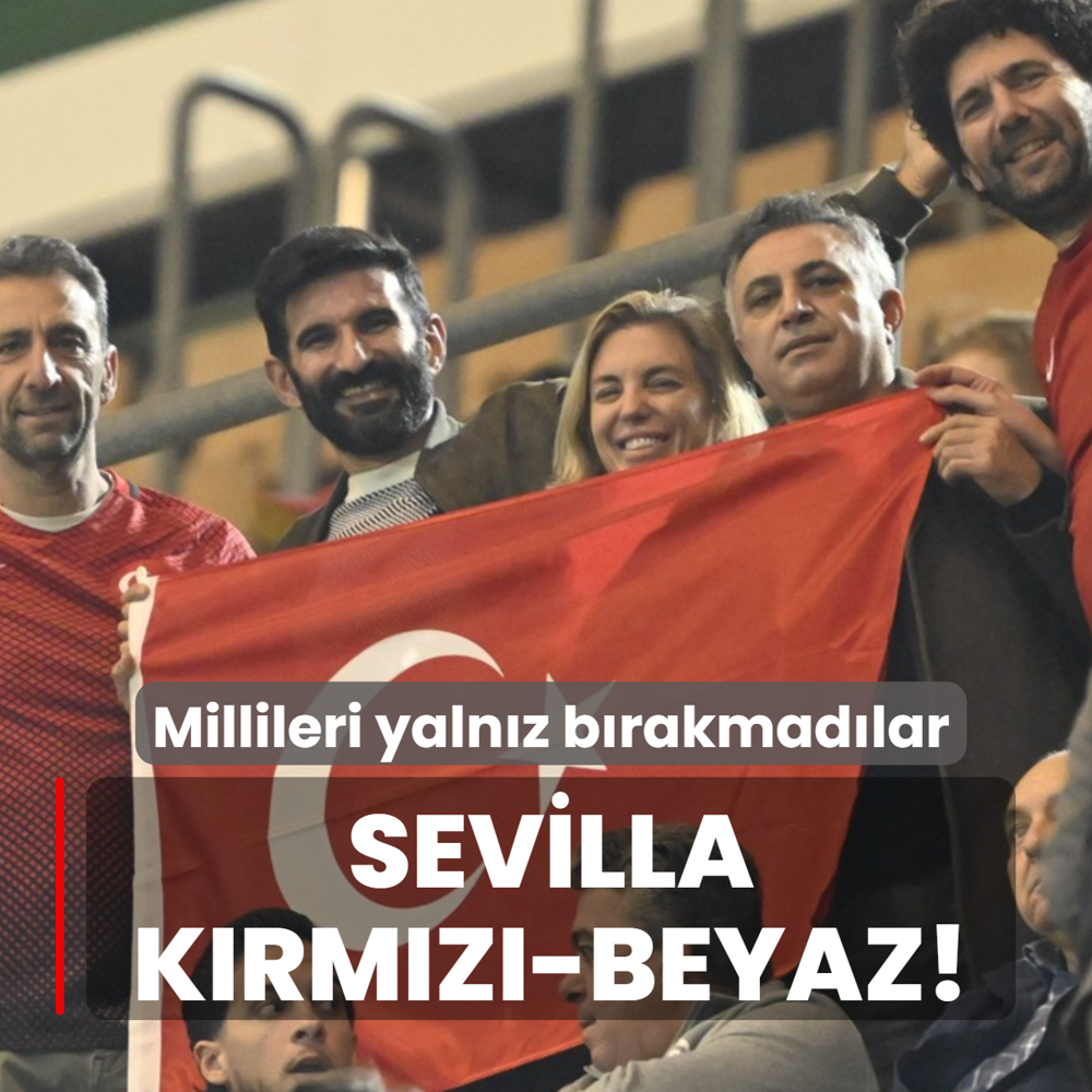 Sevilla krmz-beyaz! Millileri spanya'da yalnz brakmadlar