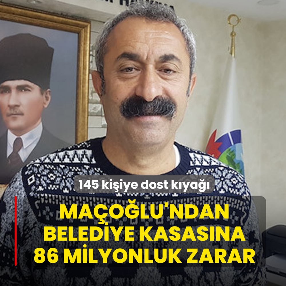 145 kiiye dost kya: Maolu'ndan belediye kasasna 86 milyonluk zarar
