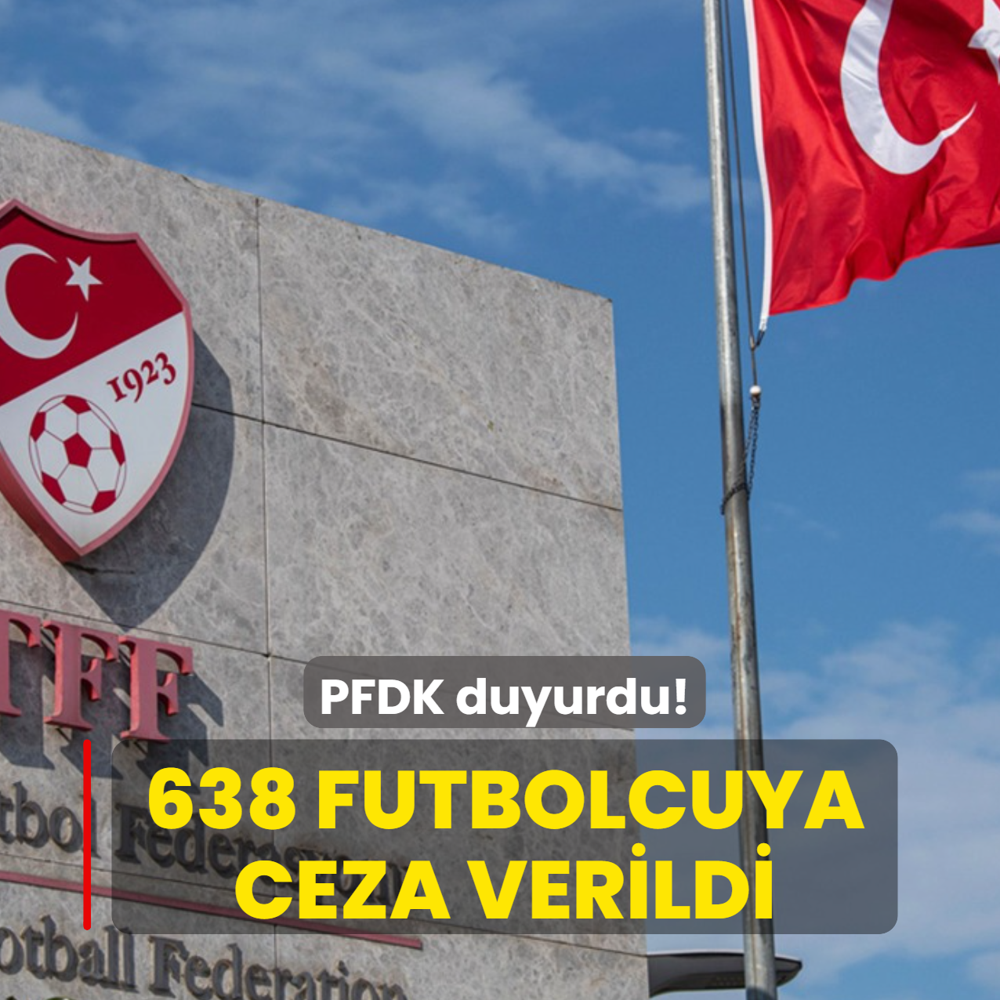 PFDK duyurdu! 638 futbolcuya bahis cezas verildi