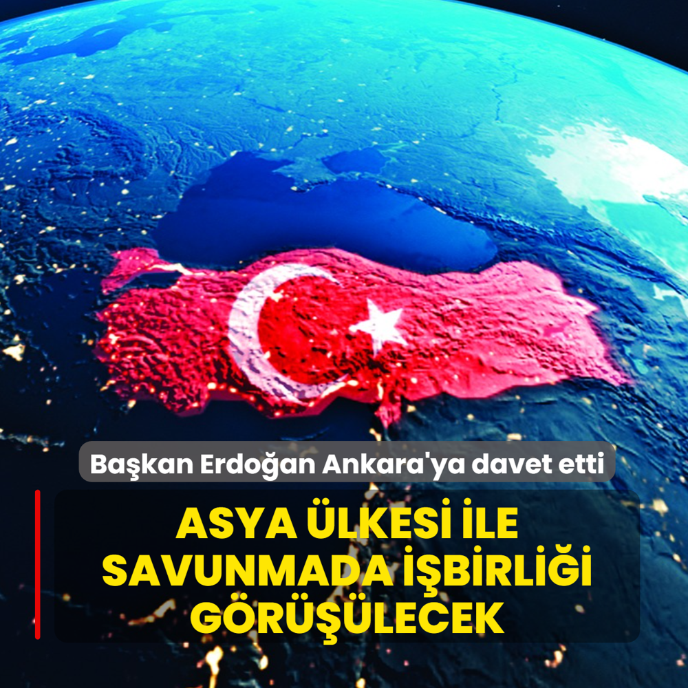 Bakan Erdoan Ankara'ya davet etti: Asya lkesi ile savunmada ibirlii grlecek