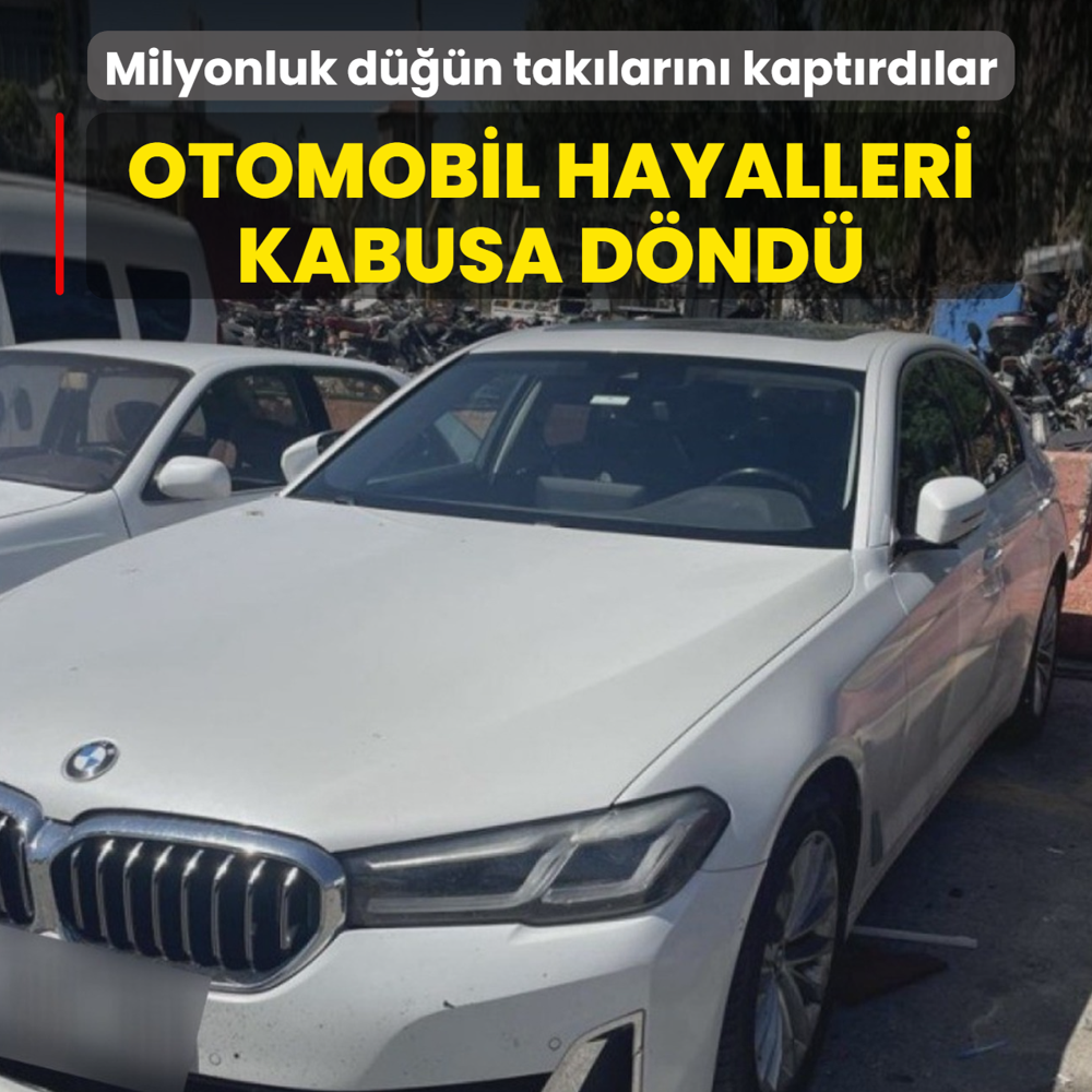 Milyonluk dn taklarn kaptrdlar! Otomobil hayalleri kabusa dnd