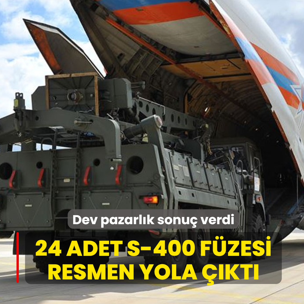 Dev pazarlk sonu verdi: 24 adet S-400 fzesi resmen yola kt