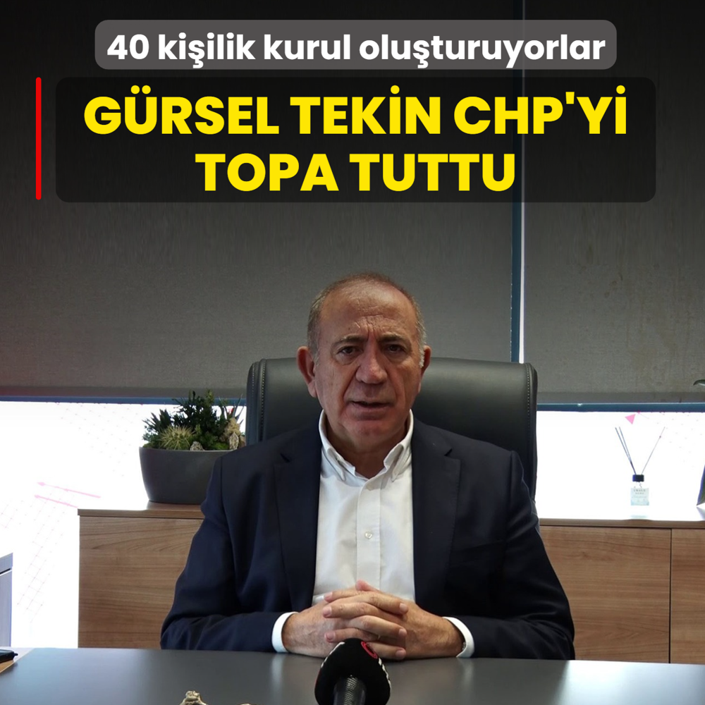 40 kiilik kurul oluturuyorlar! Grsel Tekin CHP'yi topa tuttu