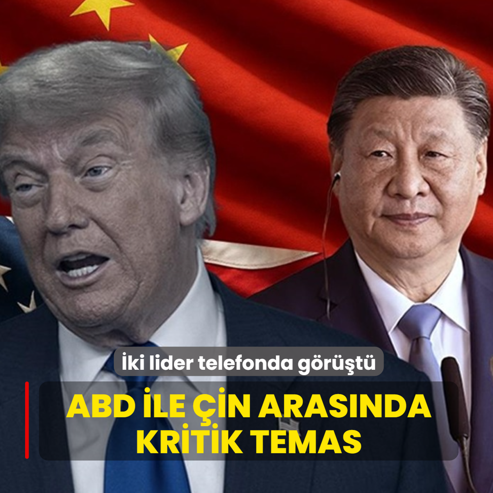 ABD ile in arasnda kritik temas... ki lider telefonda grt