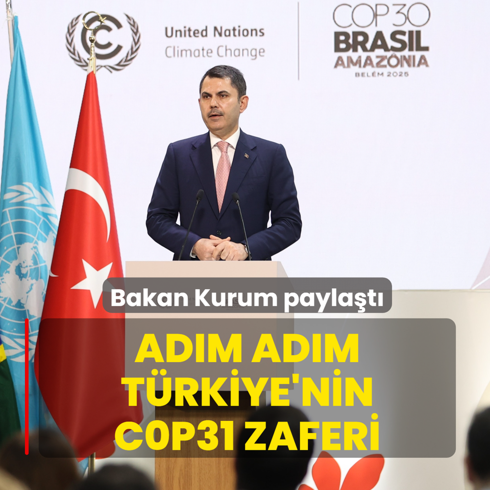 Bakan Kurum paylat... Adm adm Trkiye'nin C0P31 zaferi