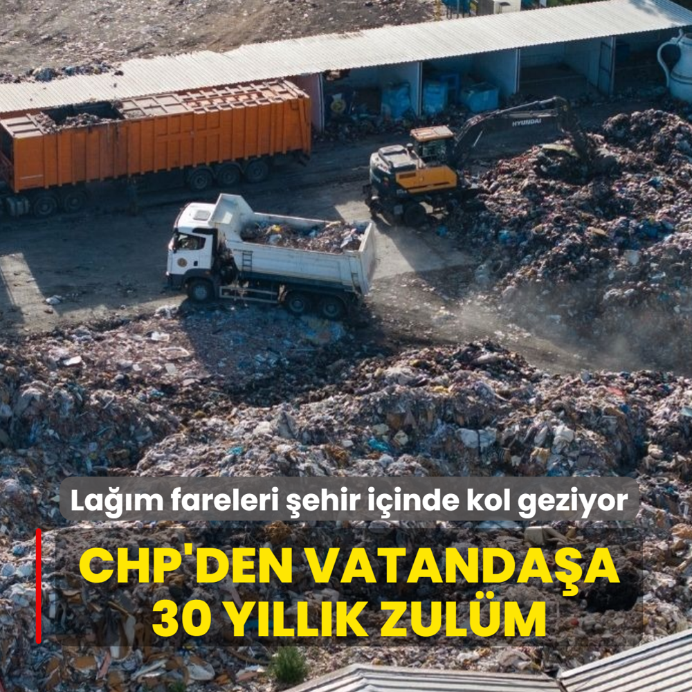 CHP'den vatandaa 30 yllk zulm! Lam fareleri ehir iinde kol geziyor